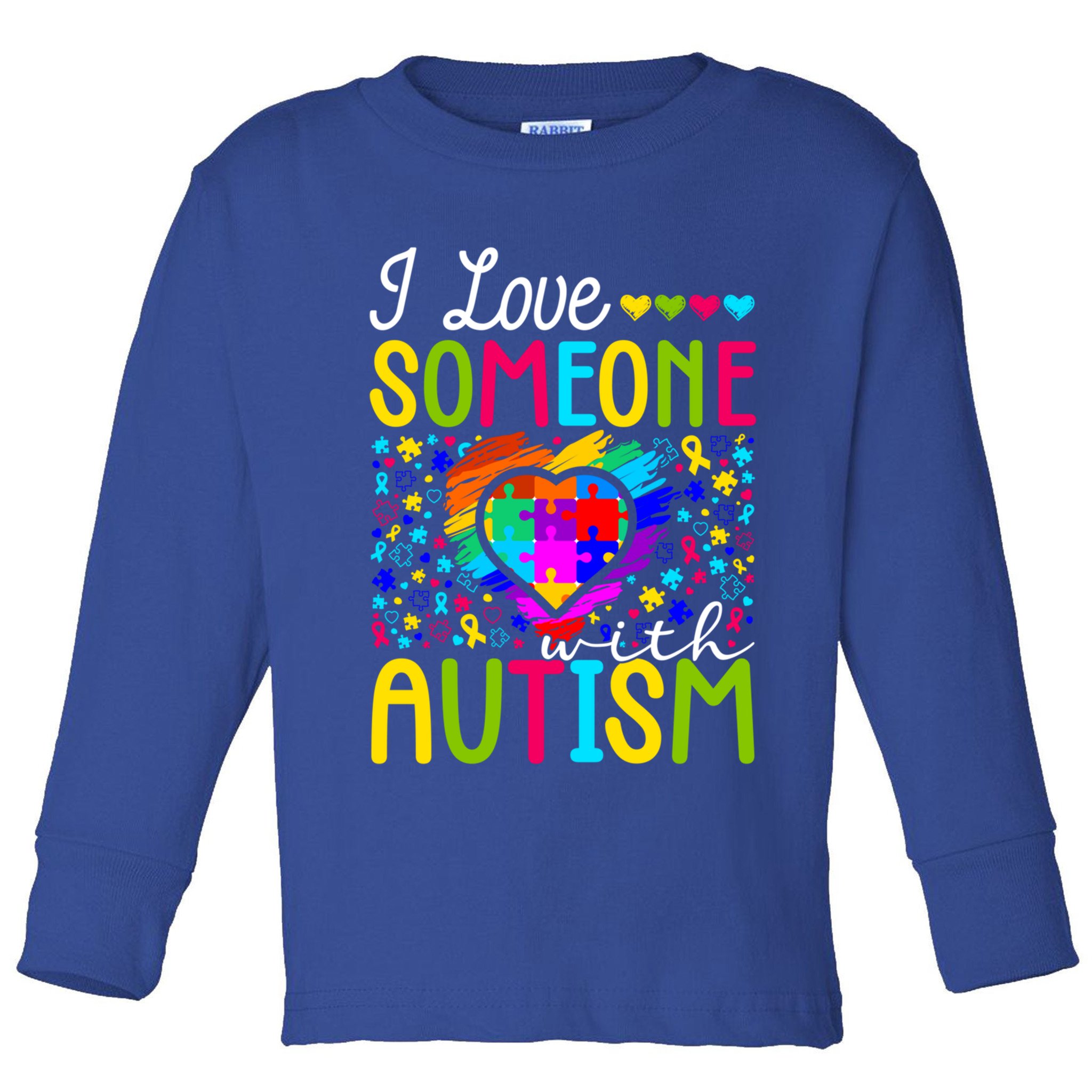 I Love Someone With Autism Rainbow Heart Puzzle Piece Gift Toddler Long Sleeve Shirt