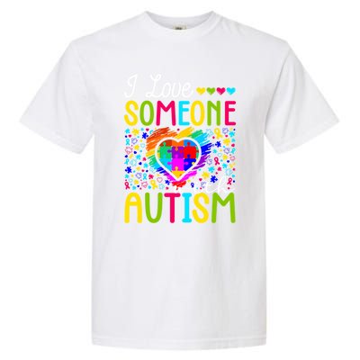 I Love Someone With Autism Rainbow Heart Puzzle Piece Gift Garment-Dyed Heavyweight T-Shirt