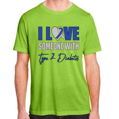 I Love Someone With Type 2 Diabetes Awareness Blue Ribbon Gift Adult ChromaSoft Performance T-Shirt