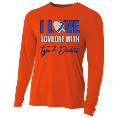 I Love Someone With Type 2 Diabetes Awareness Blue Ribbon Gift Cooling Performance Long Sleeve Crew