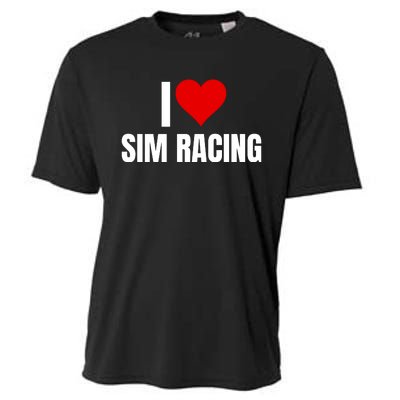 I Love Sim Racing Fun Esport Car Racing Sim Funny Sim Racer Sim Racing Cockpit Cooling Performance Crew T-Shirt