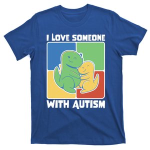 I Love Someone With Autism Supportive Autism Awareness Gift T-Shirt