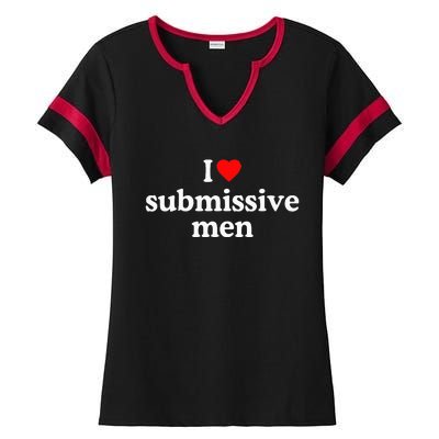 I Love Submissive I Heart Submissive Ladies Halftime Notch Neck Tee