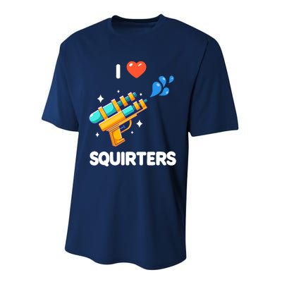 I Love Squirters Performance Sprint T-Shirt