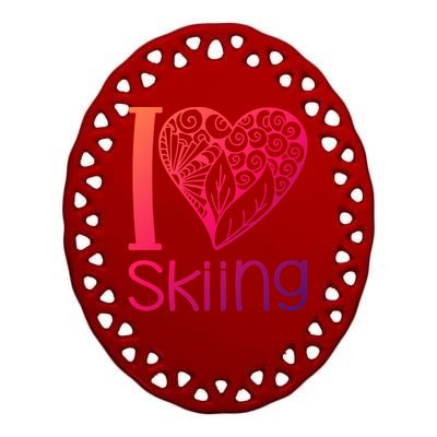 I Love Skiing For Ski Lovers Gift Ceramic Oval Ornament