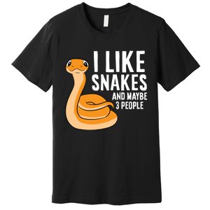 I Like Snakes And Maybe 3 People Snake Reptile Lover Premium T-Shirt