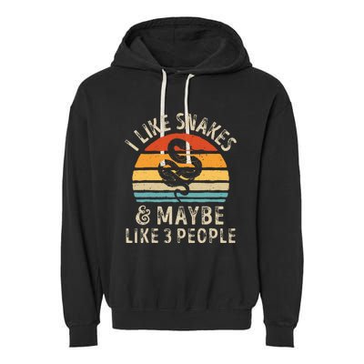 I Like Snakes And Maybe 3 People Snake Reptile Lover Retro Garment-Dyed Fleece Hoodie