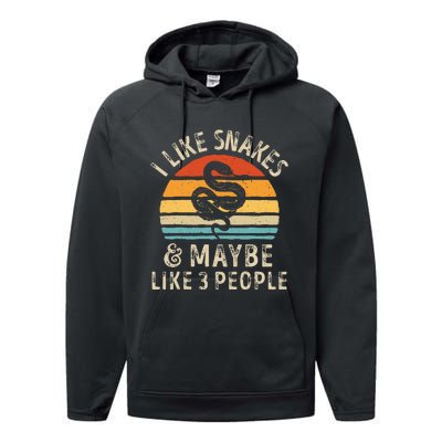 I Like Snakes And Maybe 3 People Snake Reptile Lover Retro Performance Fleece Hoodie