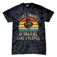 I Like Snakes And Maybe 3 People Snake Reptile Lover Retro Tie-Dye T-Shirt