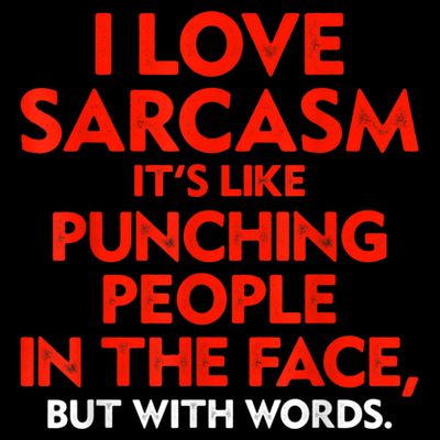 I Love Sarcasm It’s Like Punching People In The Face Funny T-Shirt