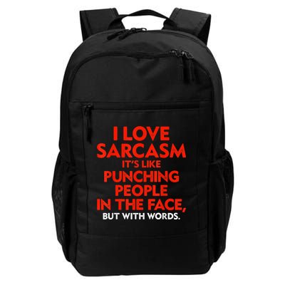 I Love Sarcasm It’s Like Punching People In The Face Funny Backpack