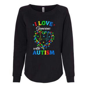 I Love Someone With Autism AwarenessI Love Someone With Autism Awareness Womens California Wash Sweatshirt