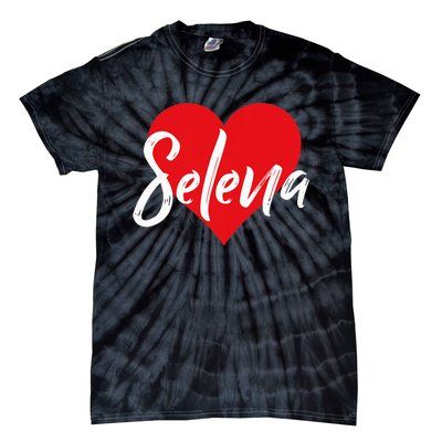 I Love Selena First Name I Heart Named Tie-Dye T-Shirt