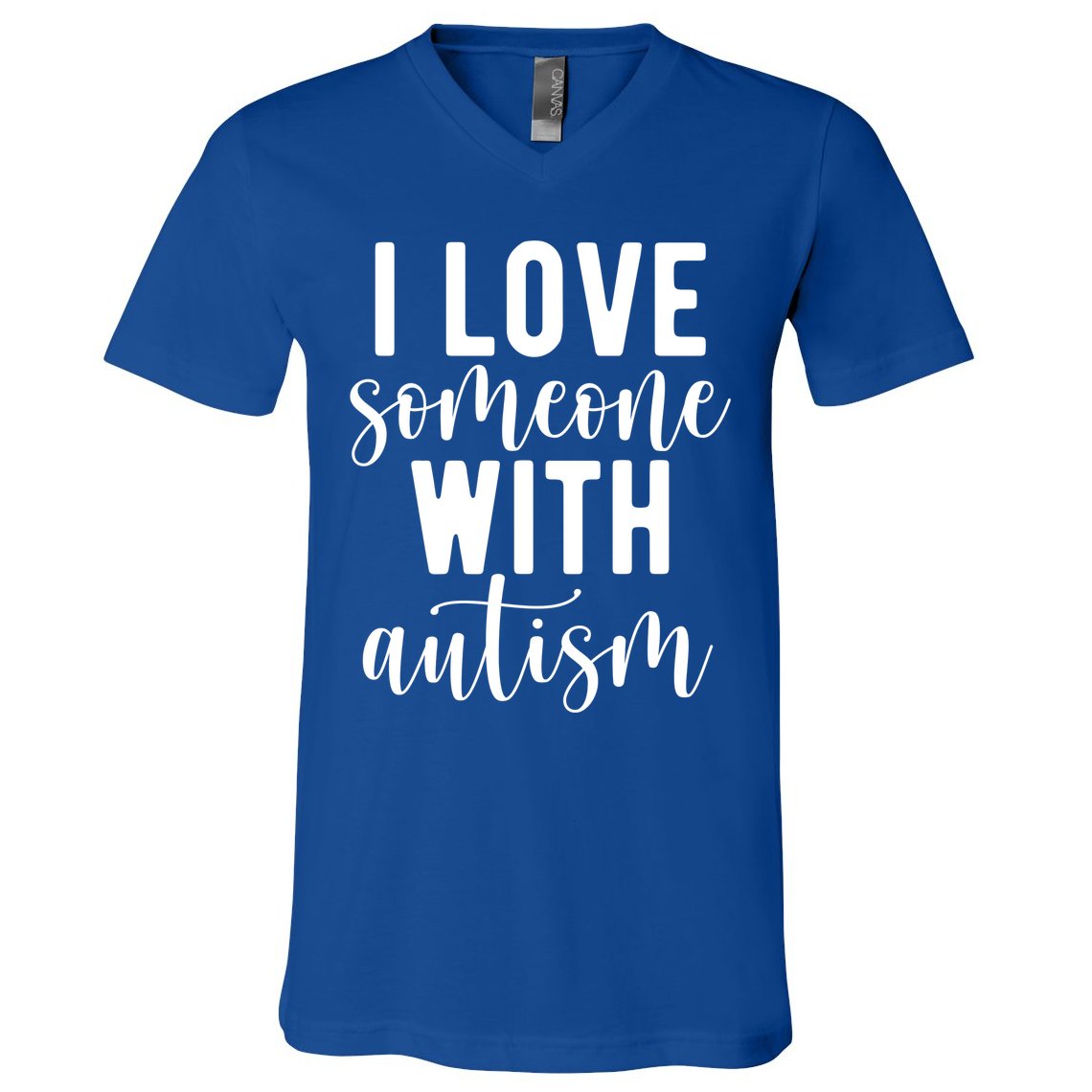 I Love Someone With Autism V-Neck T-Shirt