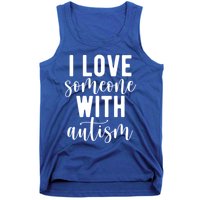 I Love Someone With Autism Tank Top