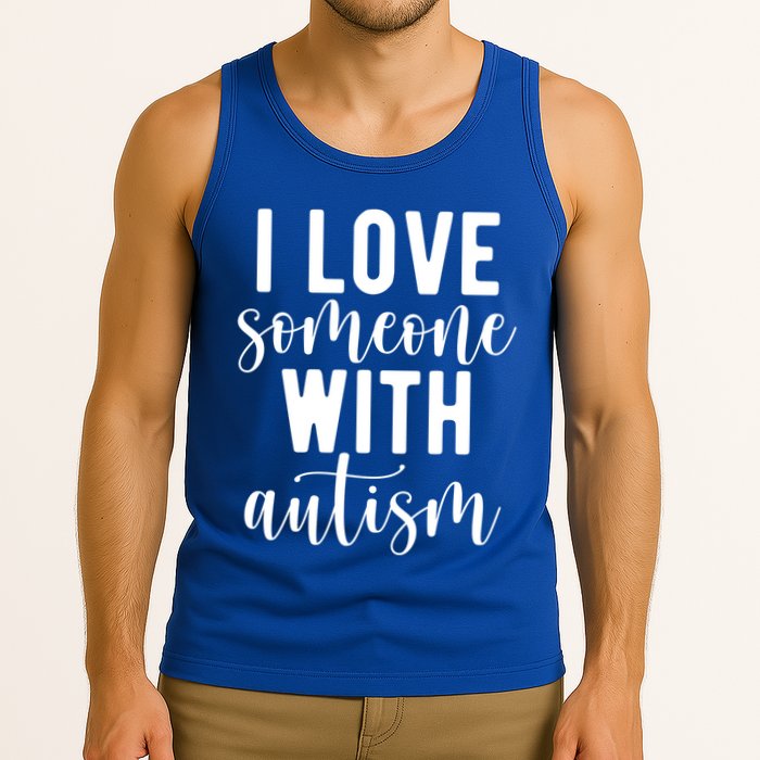I Love Someone With Autism Tank Top