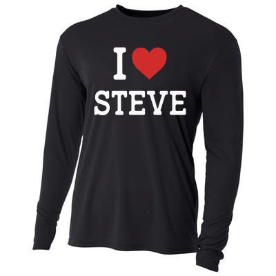 I Love Steve I Heart Steve Funny Gift For Steve Cooling Performance Long Sleeve Crew