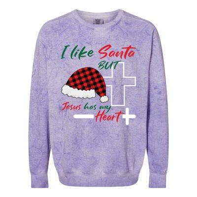 I Like Santa But Jesus Has My Heart Christmas Jesus Squad Funny Gift Colorblast Crewneck Sweatshirt