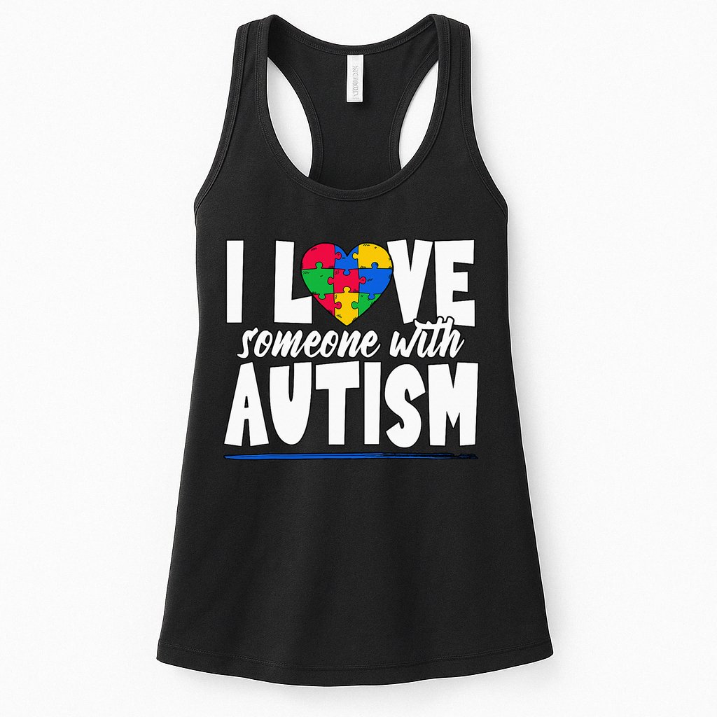 I Love Someone With Autism Awareness Month Womens Tank Top