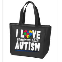 I Love Someone With Autism Awareness Month Zip Tote Bag