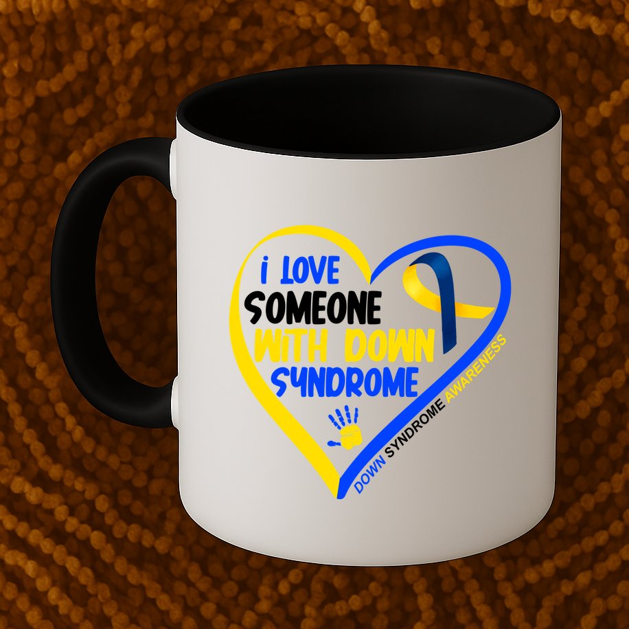 I Love Someone With Down Syndrome Awareness Mug
