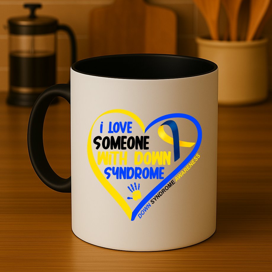 I Love Someone With Down Syndrome Awareness Mug