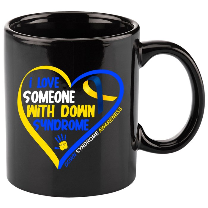 I Love Someone With Down Syndrome Awareness 11oz C Handle Ceramic Mug
