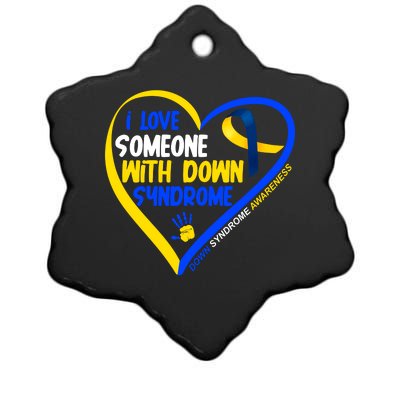 I Love Someone With Down Syndrome Awareness Ceramic Star Ornament