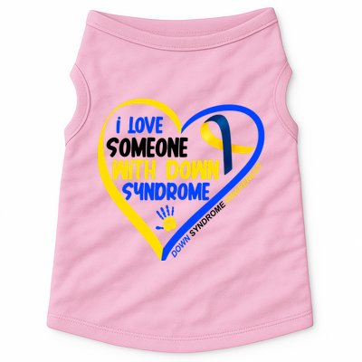 I Love Someone With Down Syndrome Awareness Doggie Tank