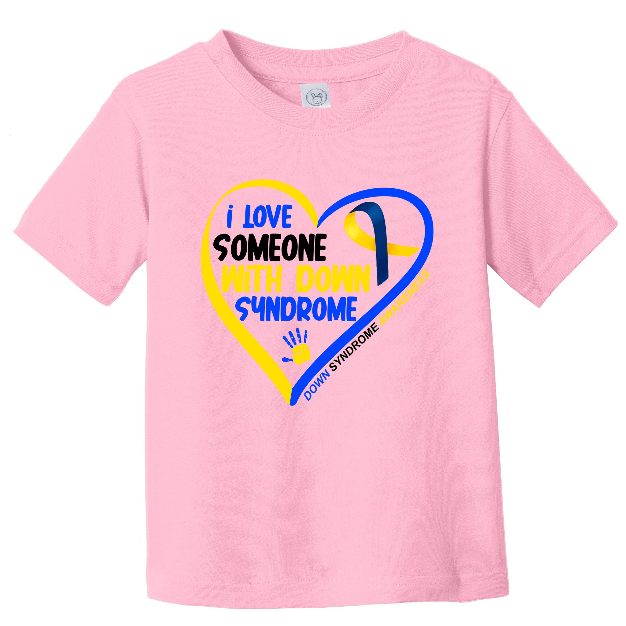 I Love Someone With Down Syndrome Awareness Toddler T-Shirt