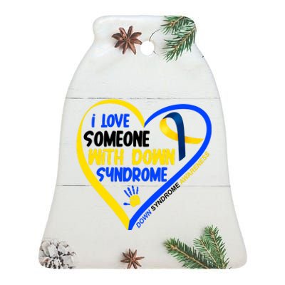 I Love Someone With Down Syndrome Awareness Ceramic Bell Ornament