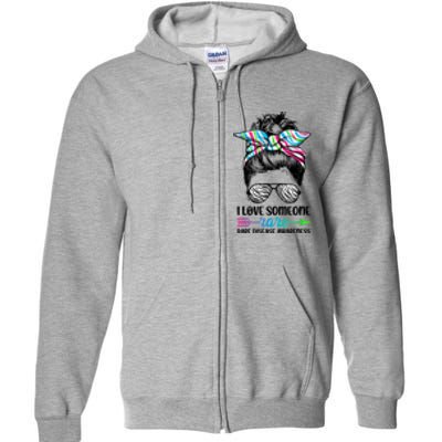 I Love Someone Rare Zebra Messy Bun Rare Disease Awareness Full Zip Hoodie