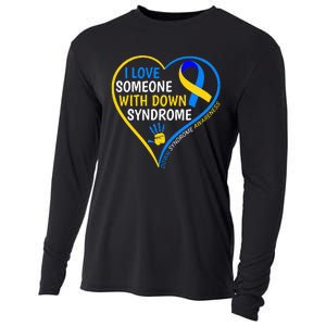 I Love Someone With Down Syndrome Down Syndrome Awareness Cooling Performance Long Sleeve Crew