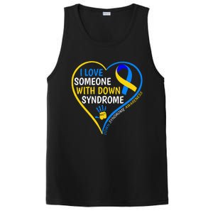 I Love Someone With Down Syndrome Down Syndrome Awareness PosiCharge Competitor Tank