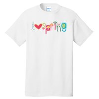 I Love Spring Colorful Tall T-Shirt