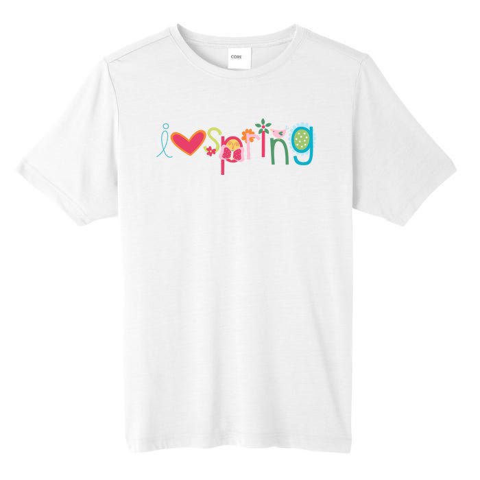 I Love Spring Colorful Tall Fusion ChromaSoft Performance T-Shirt