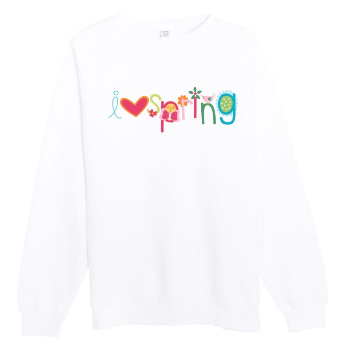 I Love Spring Colorful Premium Crewneck Sweatshirt