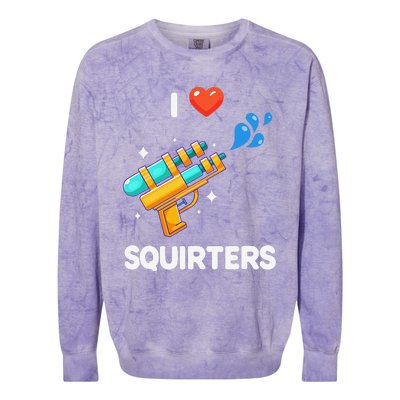 I Love Squirters Funny Colorblast Crewneck Sweatshirt