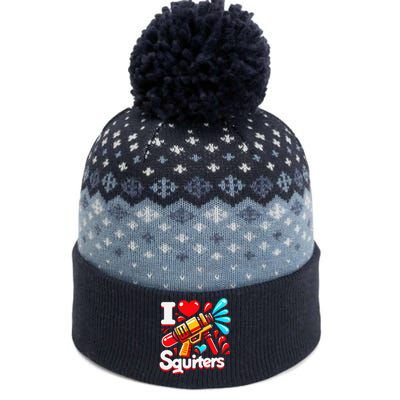 I Love Squirters Funny The Baniff Cuffed Pom Beanie