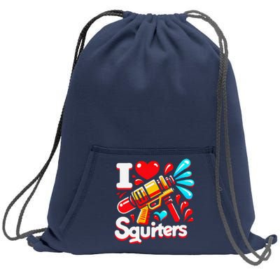 I Love Squirters Funny Sweatshirt Cinch Pack Bag