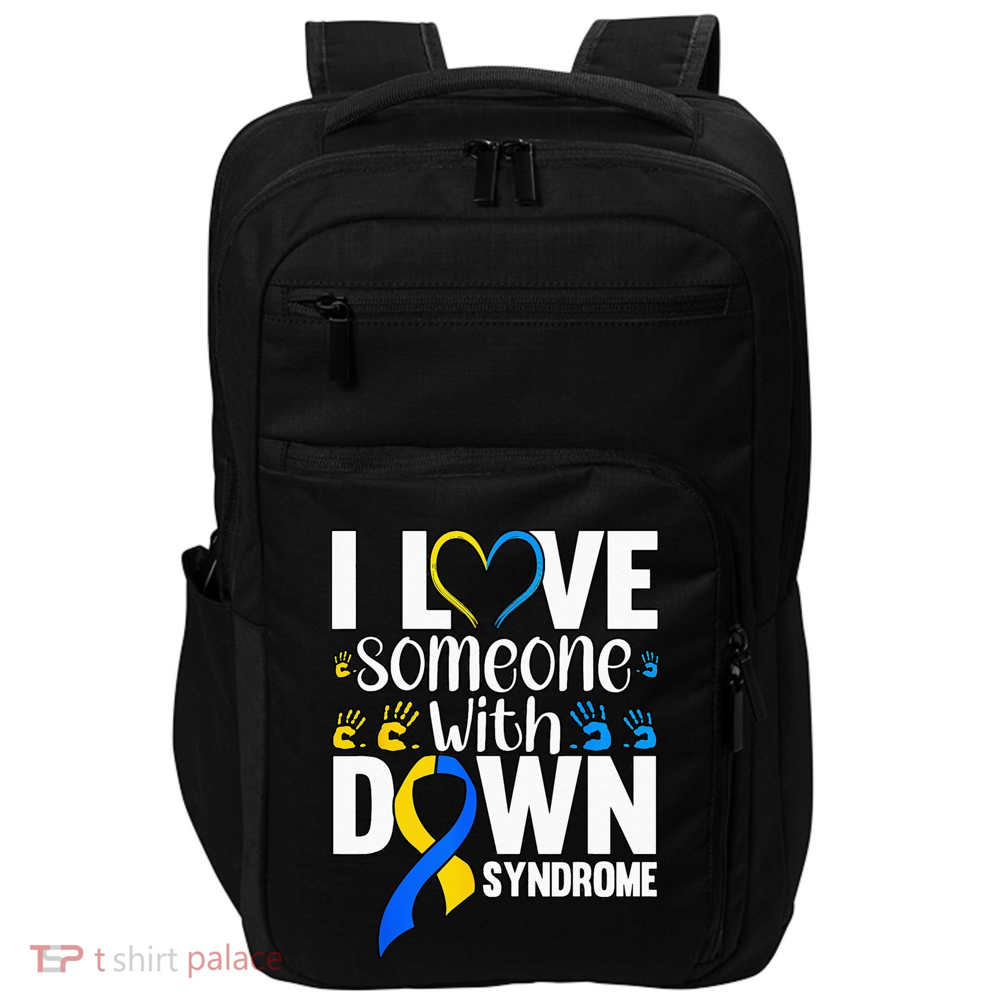 I Love Someone With Down Syndrome Impact Tech Backpack