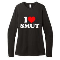 I Love Smut Womens CVC Long Sleeve Shirt