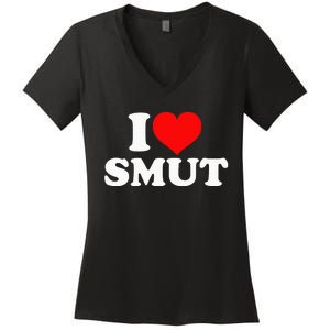 I Love Smut Women's V-Neck T-Shirt