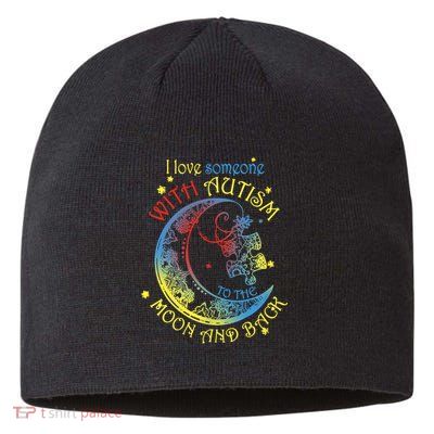 I Love Someone With Autism To The Moon And Back Sustainable Beanie