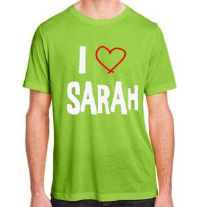 I Love Sarah, I Love You With All My Heart Adult ChromaSoft Performance T-Shirt