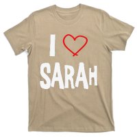 I Love Sarah, I Love You With All My Heart T-Shirt