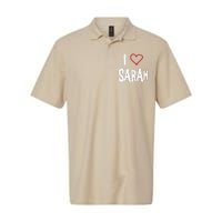 I Love Sarah, I Love You With All My Heart Softstyle Adult Sport Polo