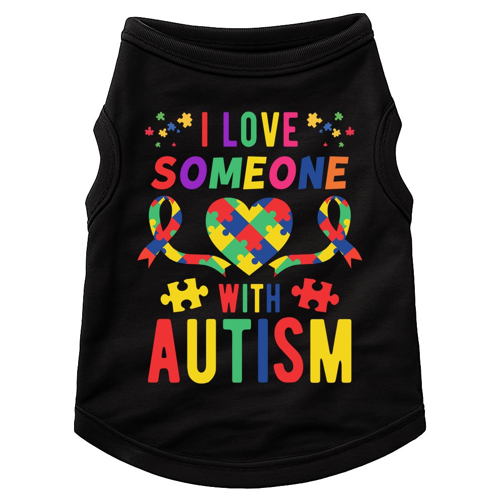 I Love Someone With Autism Ribbon Heart Doggie Tank