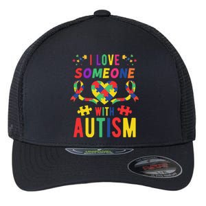 I Love Someone With Autism Ribbon Heart Flexfit Unipanel Trucker Cap