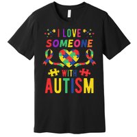 I Love Someone With Autism Ribbon Heart Premium T-Shirt